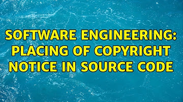 Software Engineering: Placing of copyright notice in source code