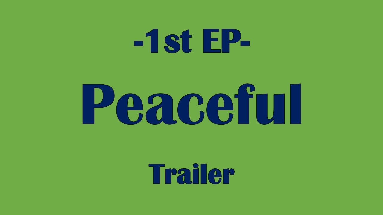 Gny music -1st EP「Peaceful」EP Trailer