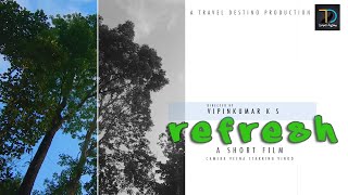 REFRESH|Award Winning Short Film|covid|Nature