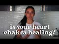 Top Signs Your Heart Chakra Is Healing + Opening