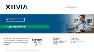 A Look at SharePoint | XTIVIA Microsoft Webinar