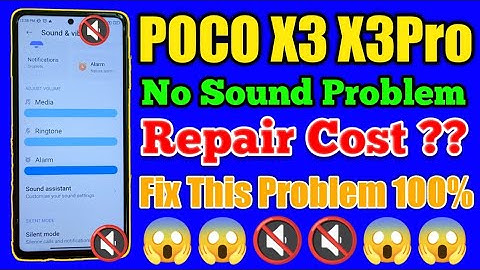 POCO X3 X3 Pro Speaker No Sound 🔇 Problem Solution in Home 2022 || Poco X3 No Sound Repair Cost