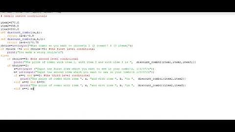 python program to demonstrate deeply nested conditionals