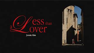 JENNIE – Less than a Lover | Lyrics Terjemahan Indonesia