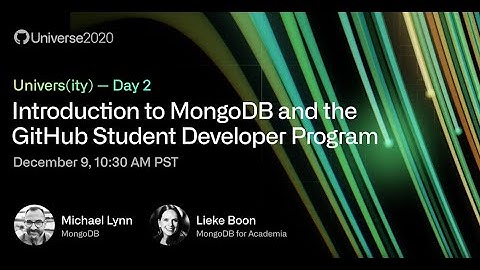 Introduction to MongoDB and the GitHub Student Developer Program - Lieke and Michael