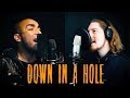 Alice In Chains - Down in a hole (Cover) Feat. Boris Ojeda