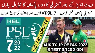 Australia Tour of Pakistan 2022 Schedule | PSL 7 New Schedule | PSL 2022 Draft | PAK vs AUS Schedule