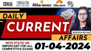 1 April  2024 Current Affairs | Daily Current Affairs | Current Affairs Today