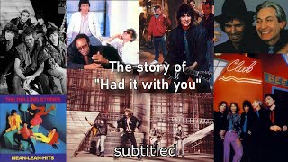 Rolling Stones: la historia de &quot;Had it with you&quot;