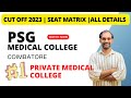 Psg medical college cut off 2023  psg coimbatore all details