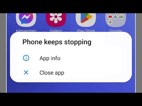 Phone Keeps Stopping Problem || How to Fix Phone Keeps Stopping Close App Problem Solve