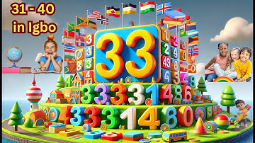 📚 Numbers 31-40 in Igbo | Fun & Easy Learning for Kids 🎉