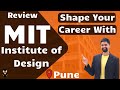 Mit institute of design pune  admission  eligibility  courses  fees  placement