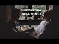 Lina Pejovska - Neka te boli (Official Video)