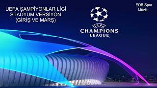 UEFA Şampiyonlar Ligi Stadyum Versiyon (Giriş ve Müzik) Resimi