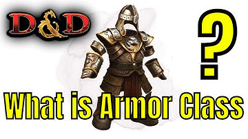 What is Armor Class or AC (D&D) - Edited