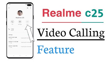 Realme c25 How To Use Video Call Feature