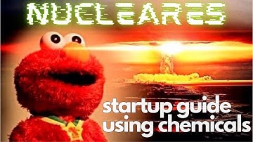 Nucleares - Startup Guide with Chemicals (v2.0 Patch 177)