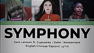 Download lagu SYMPHONY- Zara Larsson Ft. Cupcakke,Jiafei And Noseporque111. ENG/CHI/ESP Lyrics