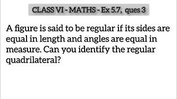 Q3 - Ex 5.7 -  understanding elementary shapes- Chapter 5 - Class 6 Maths | Class 6 maths ex 5.7 q3