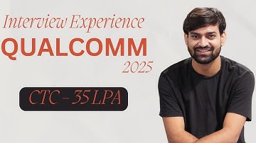 Qualcomm Interview Experince 2025 || CSE Engineer(Firmware Engineer) || 35 Lpa 🔥