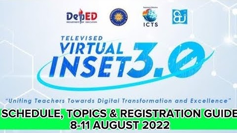 TELEVISED VIRTUAL INSET 3.0 (VINSET 3.0) 2022 TOPICS, SCHEDULE & REGISTRATION | AUGUST 8-11, 2022