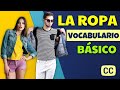 LA ROPA & ACCESORIOS- Vocabulario y frases útiles | CLOTHING in Spanish