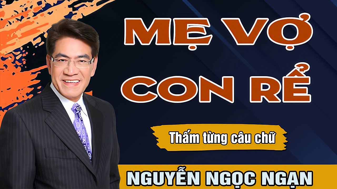 Nguyễn Ngọc Ngạn - Mẹ Vợ Con Rể - Đọc Truyện Đêm Khuya