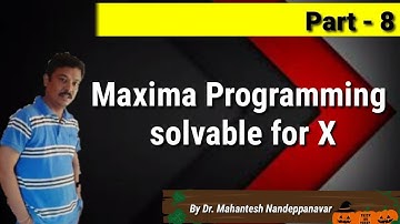 Maxima Programming : Differential Equations solvable for x