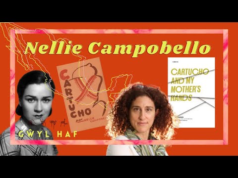 The Only Account of the Mexican Revolution Written by a Woman: Nellie Campobello