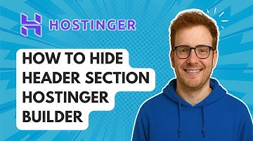 Hoe de headersectie van Hostinger Builder te verbergen [Handleiding 2025]