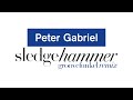 Peter Gabriel - Sledgehammer (Groovefunkel Remix)