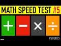 MENTAL MATHS QUIZ #5 - 1 MINUTE ADDITION SUBTRACTION DIVISION MULTIPLICATION MATH SPEED TEST #SHORTS
