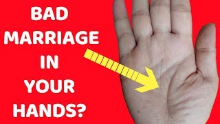 Marriage Problems Signs In Your Hands - Palmistry