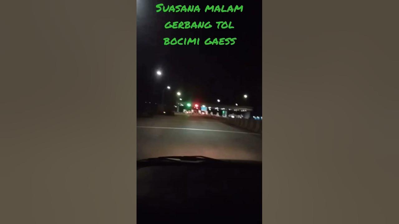 Tanpa lelah Gaes...Gerbang tol Bocimi 🙏