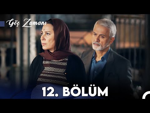 Göç Zamanı 12. Bölüm (FULL HD)