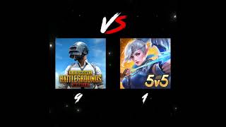 Pubg Verses Mobile Legends.vs