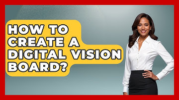 How To Create A Digital Vision Board? - The Personal Growth Path