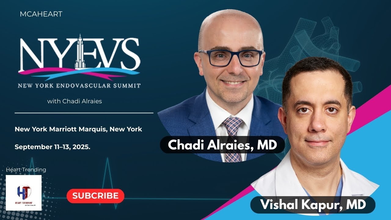 NYEVS '25 Overview – Dr. Vishal Kapur & Dr. Chadi Alraies