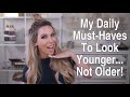 Best Makeup Over 40 | Mature Skin Must-Haves to Look Younger Not Older!