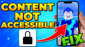 Fix Roblox “Content Not Accessible” Error on Mobile – Update Content Maturity Setting