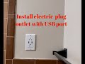how to install electric outlet and USB port