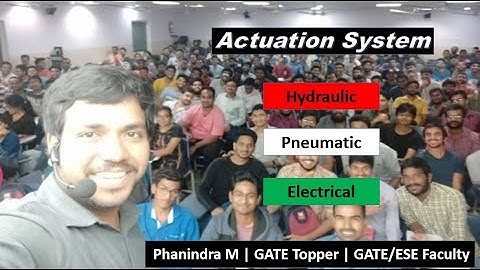 Actuation System || GATE/IES Faculty