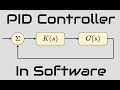 PID Controller Implementation in Software