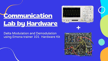 Delta Modulation and Demodulation using Emona trainer 101 #Digital #communication #engineering