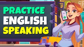 Practice Speaking English Everyday Life  Daily English Conversation