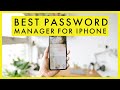 Best Password Manager for iPhone in 2021