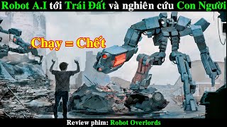 Robot Ngoài Hành Tinh tới Kiểm Soát Trái Đất và Nghiên Cứu Con Người | REVIEW PHIM Robot Overlords by All In One Movie - AIOM 175,186 views 1 month ago 9 minutes, 8 seconds