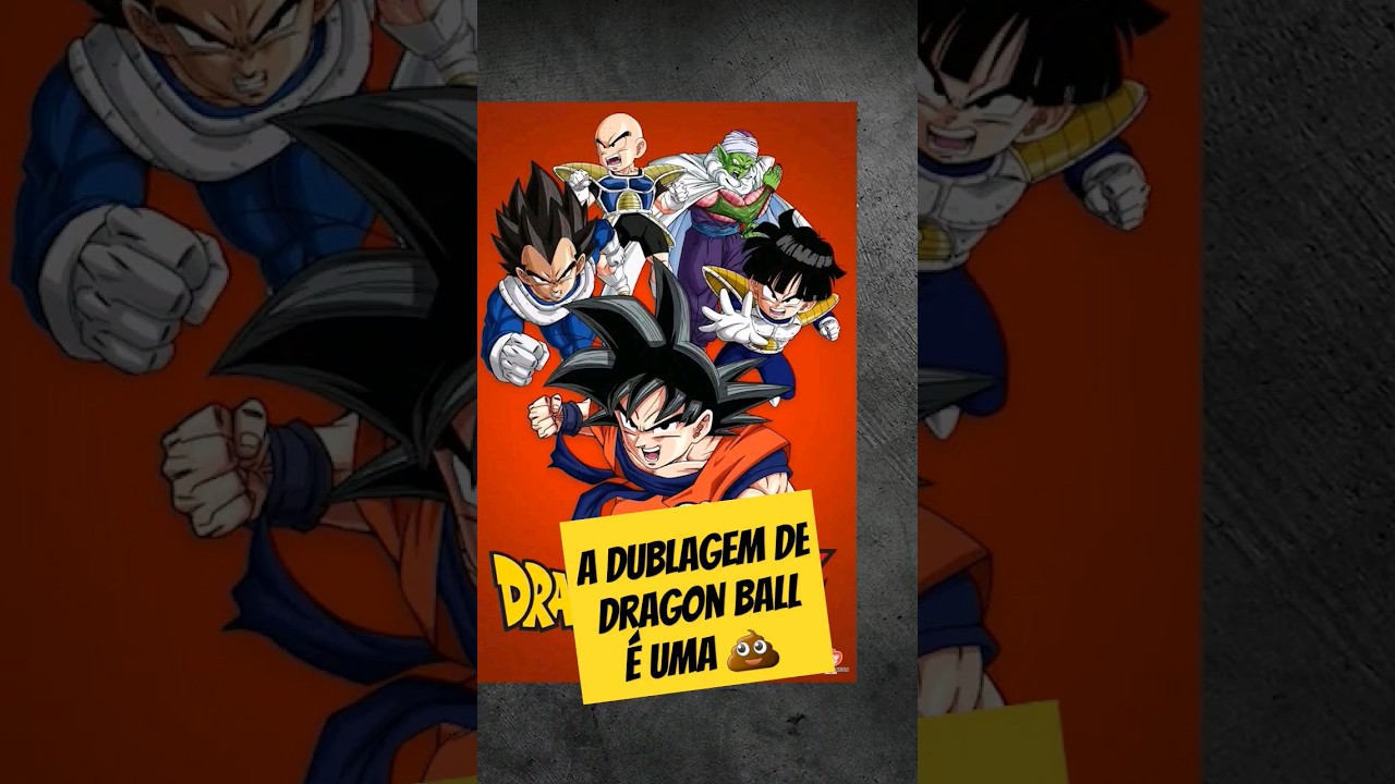 A Dublagem de Dragon Ball Z é uma 💩 #dragonball #dragonballz # dragonballsuper 