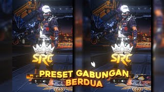 Preset am ff gabungan berdua dibawah 5mb jj soft spoken dj black and yellow 🌿